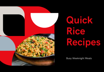 3 Quick Rice Recipes for Busy Weeknights