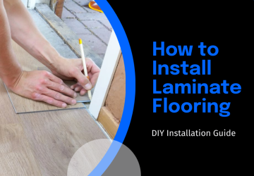 5 Simple Steps How to Install Laminate Flooring