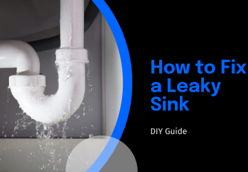 7 Simple Steps How to Fix a Leaky Sink