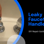 Fix a Leaky Faucet Handle in 5 Easy Steps