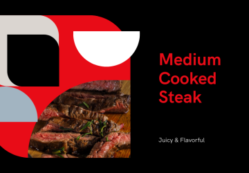 What Makes a Perfectly Medium Cooked Steak?